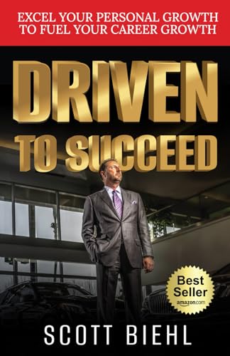 Driven to Succeed: Excel Your Personal Growth to Fuel Your Career Growth von Unstoppable CEO Press