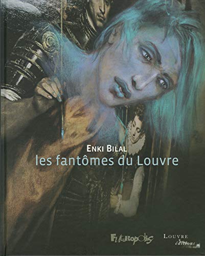 Les fantomes du Louvre von FUTUROPOLIS