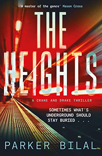 The Heights (A Crane and Drake mystery)