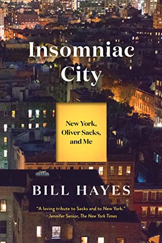 Insomniac City: New York, Oliver Sacks, and Me von Bloomsbury