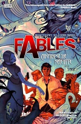 Fables: Bd. 8: Arabische Nächte (und Tage)