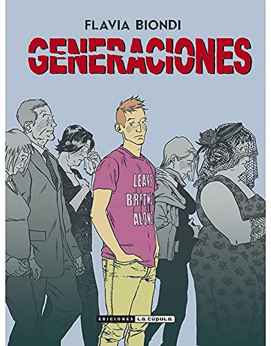 Generaciones von Ediciones La Cupula, S.L.