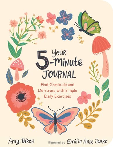 Your 5-minute Journal: Find Gratitude and De-stress With Simple Daily Exercises (Wellbeing Guides) von Michael O'Mara Books Ltd