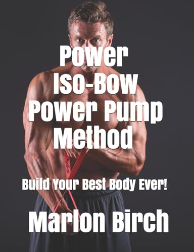 Power Iso-Bow Power Pump Method (Iso-Bow Transformation, Band 3)