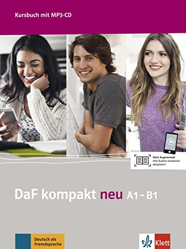 DaF kompakt neu A1-B1: Deutsch als Fremdsprache für Erwachsene. Kursbuch mit MP3-CD von Klett