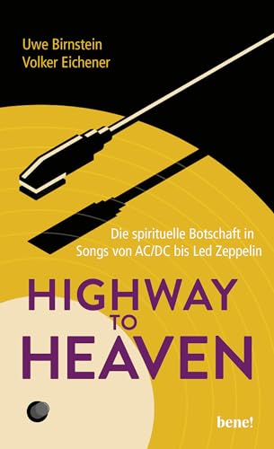 Highway to Heaven: Die spirituelle Botschaft in Songs von AC/DC bis Led Zeppelin