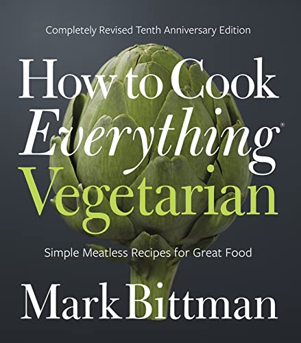 How to Cook Everything Vegetarian: Completely Revised Tenth Anniversary Edition (How to Cook Everything Series, 3) von Houghton Mifflin