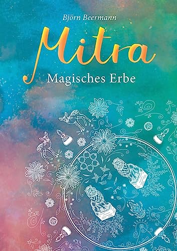 Mitra: Magisches Erbe - Start der Hamburger Urban Fantasy Trilogie