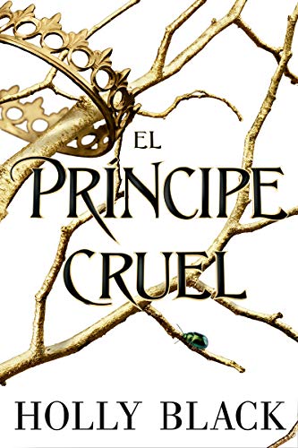 El príncipe cruel: Los habitantes del aire, 1 von Editorial Hidra