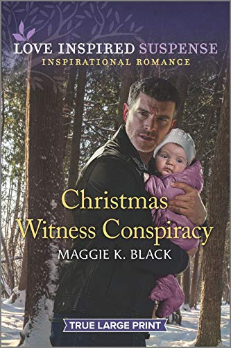 Christmas Witness Conspiracy (Protected Identities, 4, Band 4) von Love Inspired Suspense Larger Print