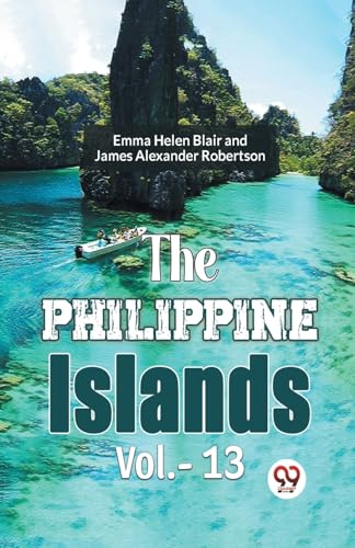 The Philippine Islands Vol.- 13 von Double9 Books