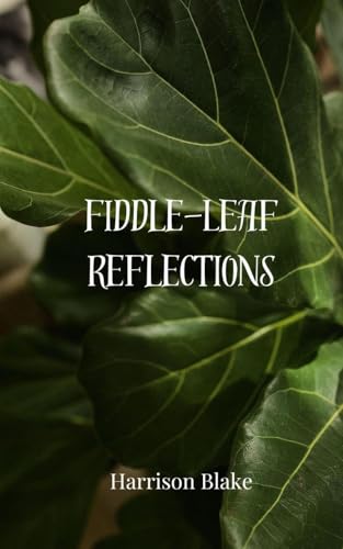 Fiddle-Leaf Reflections von Creative Arts Management OÜ