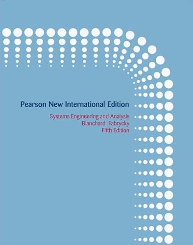 Systems Engineering and Analysis: Pearson New International Edition von Pearson Education Limited