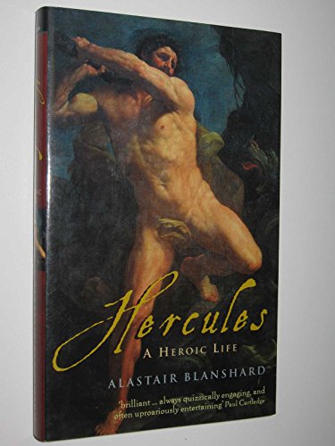 Hercules: A Heroic Life