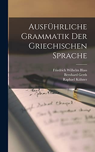 Ausführliche Grammatik der griechischen Sprache