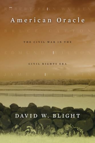 American Oracle: The Civil War in the Civil Rights Era