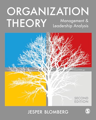 Organization Theory: Management and Leadership Analysis von SAGE Publications Ltd