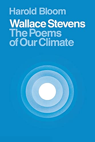 Wallace Stevens: The Poems of Our Climate von Cornell University Press