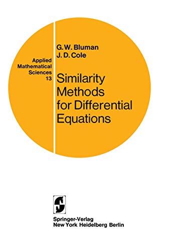 Similarity Methods for Differential Equations (Applied Mathematical Sciences, 13, Band 13) von Springer