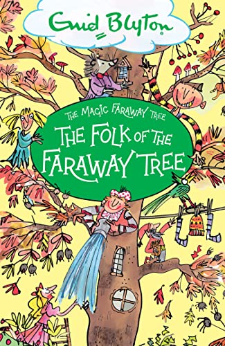 The Folk of the Faraway Tree: Book 3 (The Magic Faraway Tree) von Hodder Children's Books