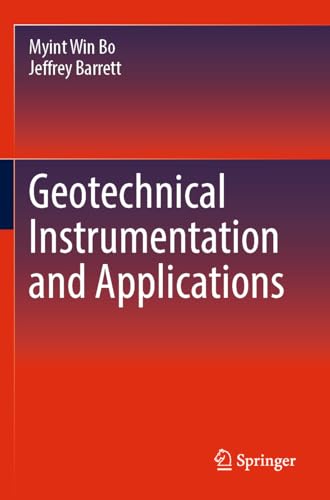 Geotechnical Instrumentation and Applications von Springer