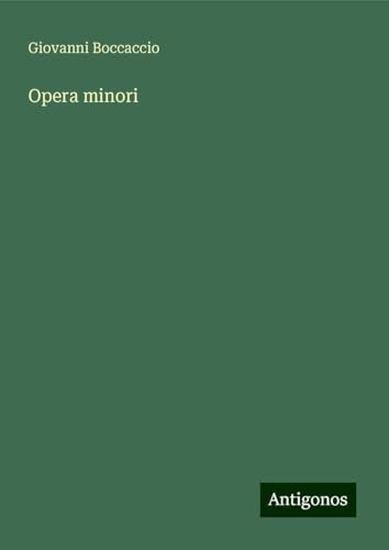 Opera minori von Antigonos Verlag