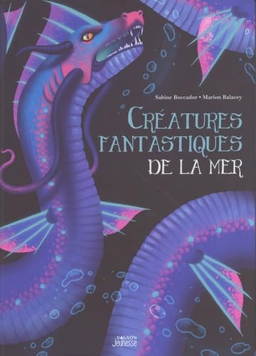 Créatures fantastiques de la mer von VAGNON