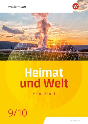 Heimat und Welt - Ausgabe 2020 für Thüringen: Arbeitsheft 9 / 10 von Westermann Schulbuchverlag
