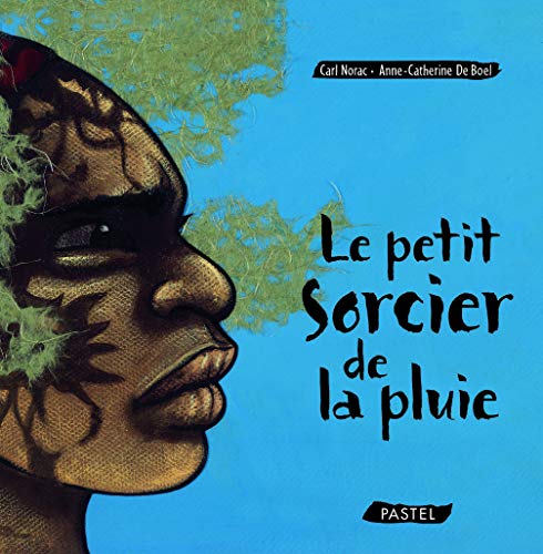 Le petit sorcier de la pluie