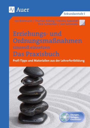 Erziehungs- und Ordnungsmaßnahmen einsetzen. Das Praxisbuch: Profi-Tipps und Materialien aus der Lehrerfortbildung, ein Praxisbuch (Alle Klassenstufen) (Querenburg-Praxisbücher) von Auer Verlag i.d.AAP LW