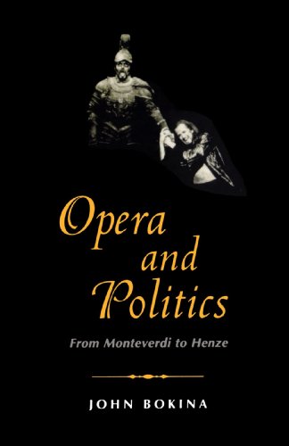 Opera and Politics: From Monteverdi to Henze