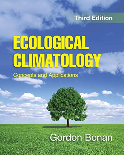 Ecological Climatology: Concepts and Applications von Cambridge University Press