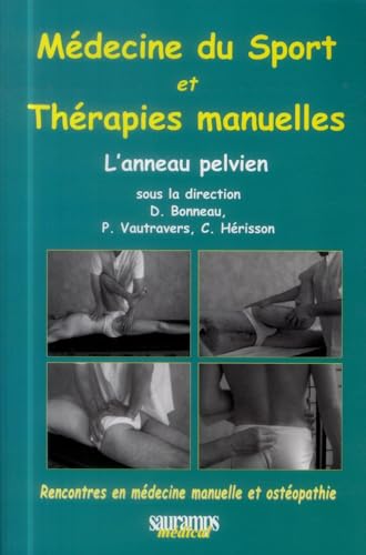 THERAPIES MANUELLES ET MEDECINE DU SPORT : L'ANNEAU PELVIEN