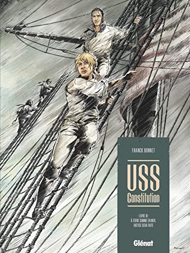 USS Constitution - Tome 03: À terre comme en mer, justice sera faite von GLENAT