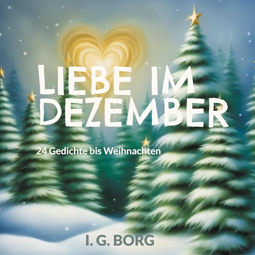 Liebe im Dezember: 24 Gedichte bis Weihnachten von BoD – Books on Demand