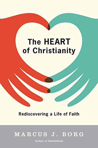 The Heart of Christianity: Rediscovering a Life of Faith von HarperCollins