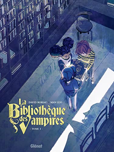 La Bibliothèque des vampires - Tome 01: Tome 1 von GLENAT