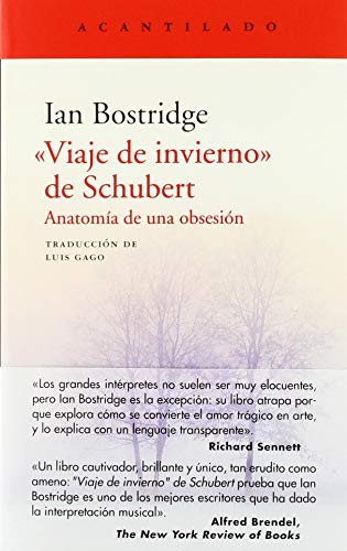 "Viaje de invierno" de Schubert : anatomía de una obsesión (El Acantilado, Band 385) von Acantilado