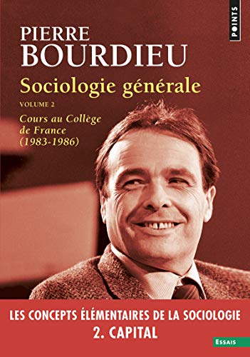 Sociologie générale, vol 2: Cours au Collège de France (1983-1986) von Points