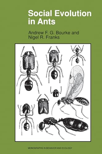 Social Evolution in Ants (Monographs in Behavior and Ecology) von Princeton University Press