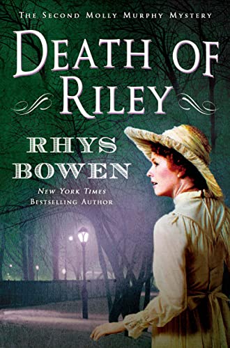 DEATH OF RILEY: A Molly Murphy Mystery (Molly Murphy Mysteries, 2, Band 2) von Minotaur Books