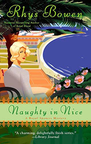 Naughty in Nice: A Royal Spyness Mystery (Royal Spyness Mysteries, Band 5)