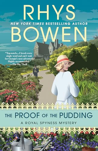 The Proof of the Pudding (A Royal Spyness Mystery, Band 17)