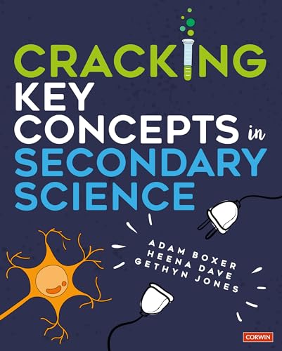 Cracking Key Concepts in Secondary Science (Corwin Ltd) von SAGE Publications Ltd