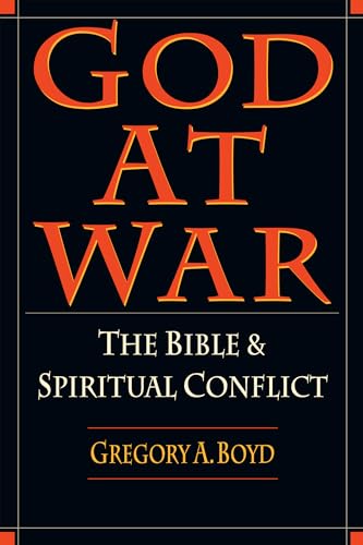 God at War: The Bible Spiritual Conflict