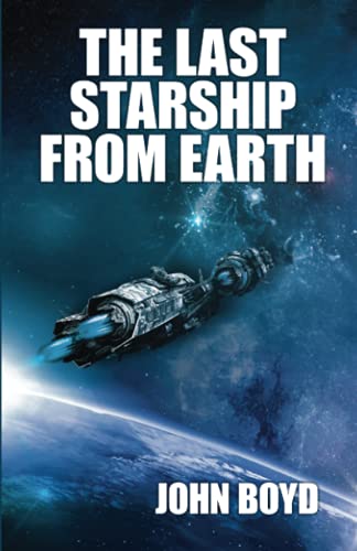 The Last Starship from Earth von Wildside Press