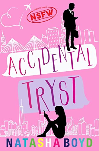 Accidental Tryst: A Romantic Comedy (Charleston, Band 1)