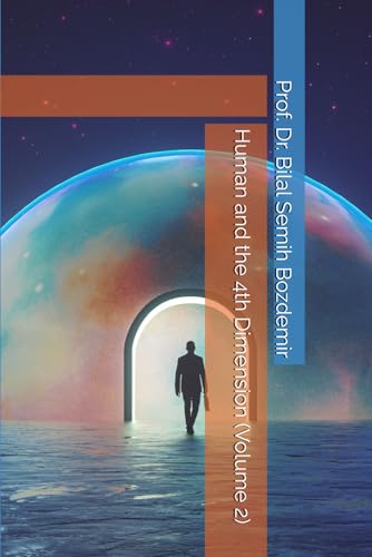 Human and the 4th Dimension (Volume 2) von Independently published