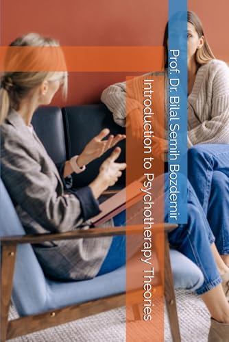 Introduction to Psychotherapy Theories von Independently published