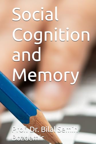 Social Cognition and Memory von Independently published